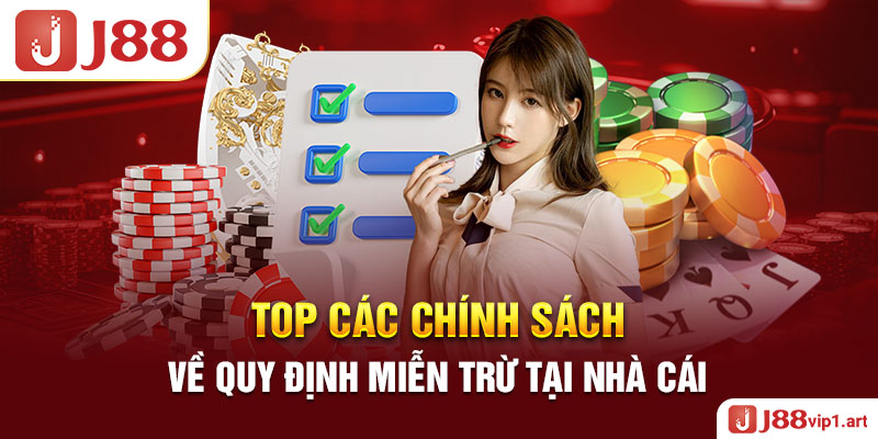 Miến Trừ Trách Nhiệm Top Các Chính Sách Về Quy Định Miễn Trừ Tại Nhà Cái